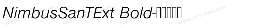 NimbusSanTExt Bold字体转换